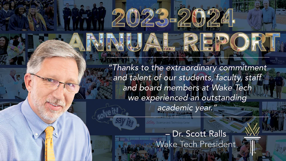 2023-24 Wake Tech Annual Report