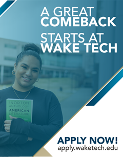 A great comeback starts at Wake Tech. Apply Now!