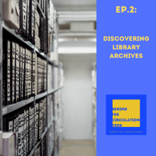 Episode 2 - Library archives.